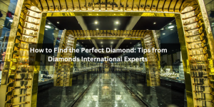 Read more about the article Diamonds International: Where Your Dreams Shine Brightest